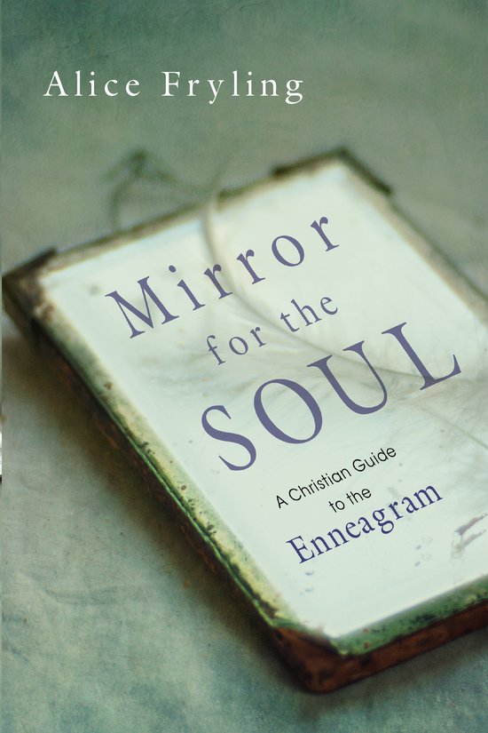 Mirror for the Soul A Christian Guide to the Enneagram - cover