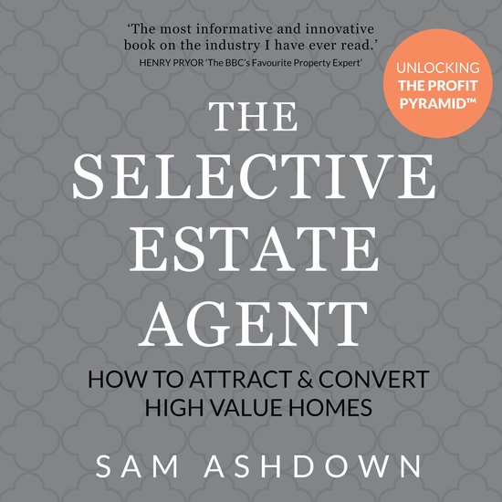 The Selective Estate Agent - cover