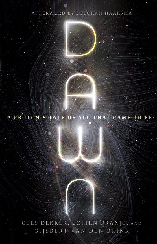 Dawn – A Proton`s Tale of All That Came to Be - cover