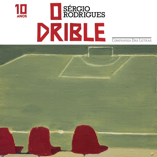 O drible (Edição especial de 10 anos) - cover