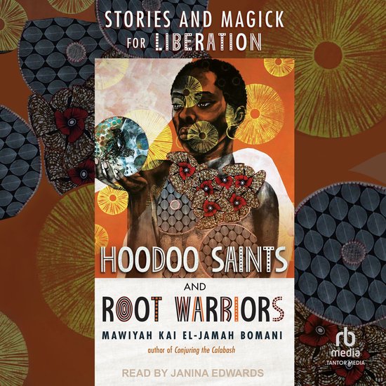 Hoodoo Saints and Root Warriors - cover