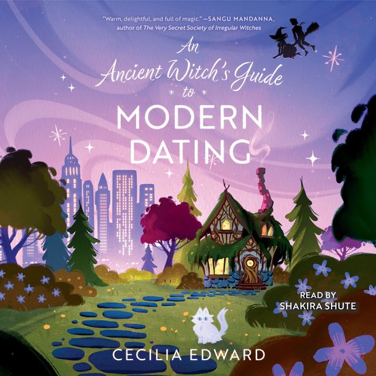 An Ancient Witch's Guide to Modern Dating - cover
