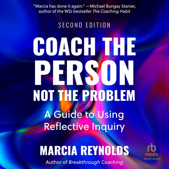 Coach the Person, Not the Problem, Second Edition - cover