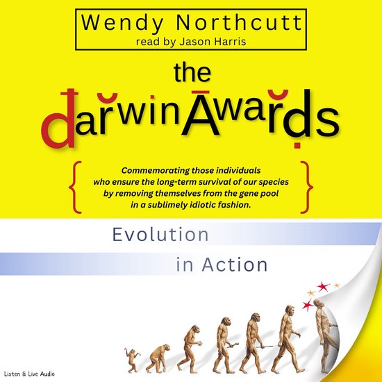 The Darwin Awards: Evolution In Action - cover