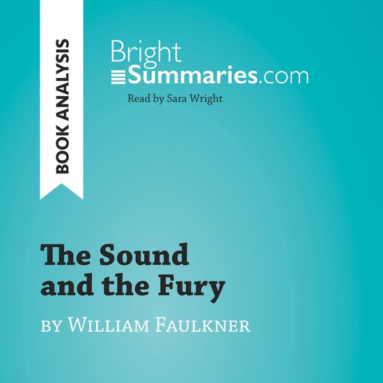 The Sound and the Fury by William Faulkner (Book Analysis) - cover