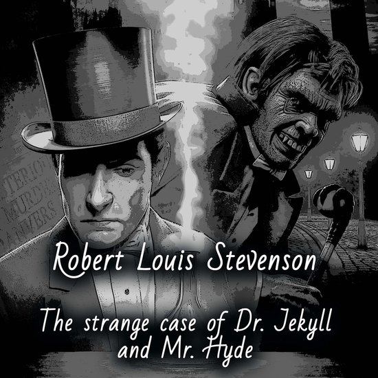 The Strange Case of Dr. Jekyll and Mr. Hyde - cover
