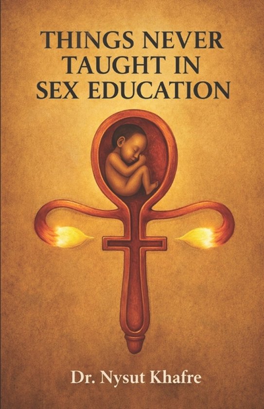 Things Never Taught In Sex Education - cover