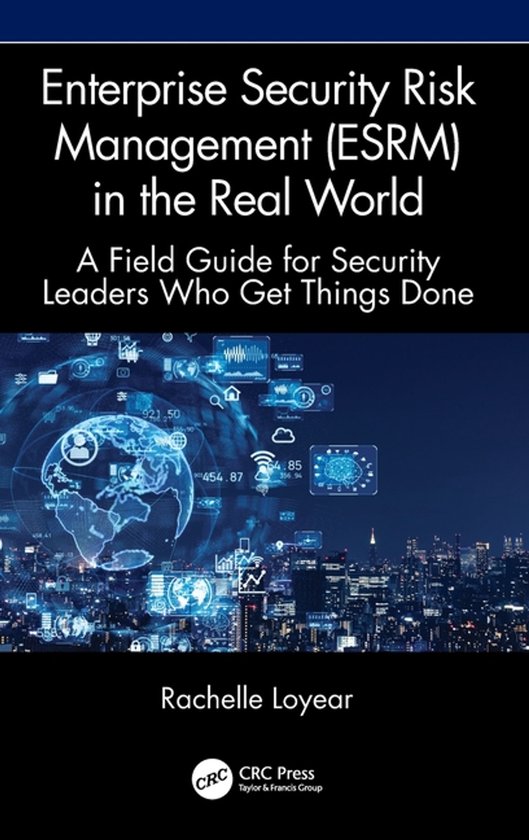Enterprise Security Risk Management (ESRM) in the Real World - cover