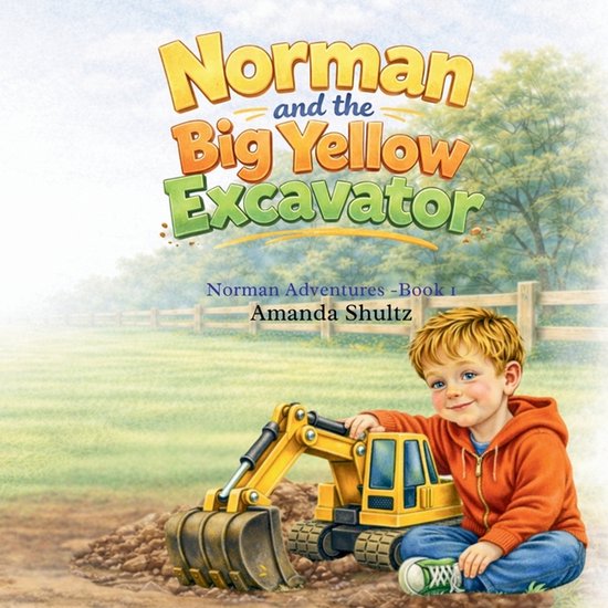 Norman and The Big Yellow Excavator - cover
