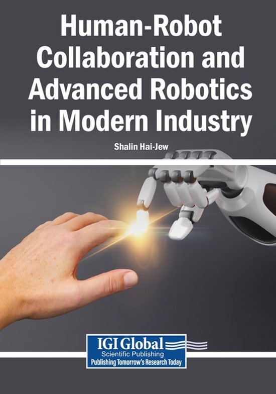 Human-Robot Collaboration and Advanced Robotics in Modern Industry ...