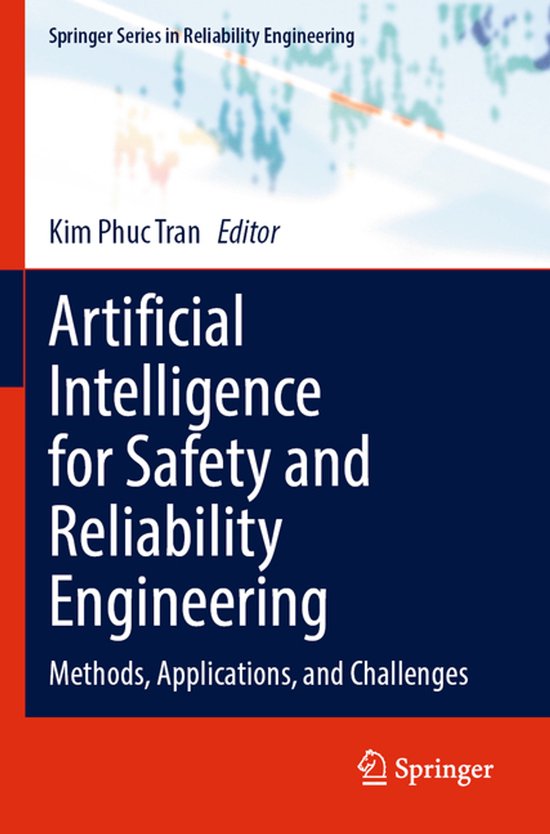 Springer Series in Reliability Engineering- Artificial Intelligence for ...