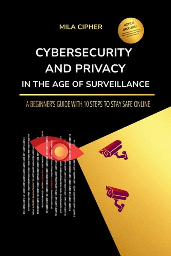 Cybersecurity and Privacy in the Age of Surveillance - cover