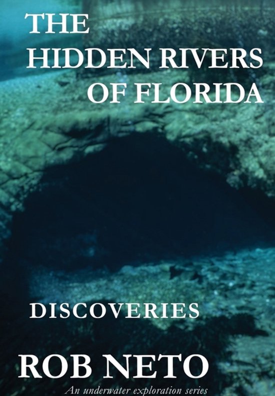 The Hidden Rivers of Florida-The Hidden Rivers of Florida - cover