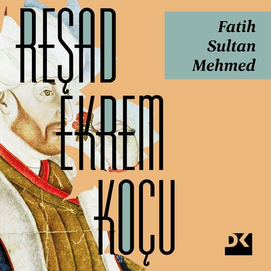 Fatih Sultan Mehmed - cover