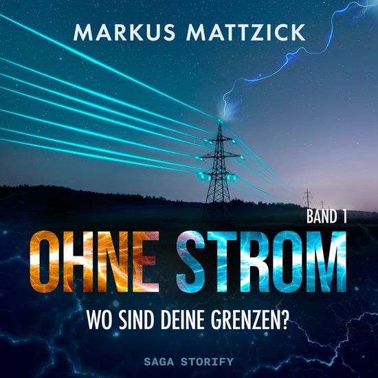 Ohne Strom - Wo sind deine Grenzen? Band 1 - cover