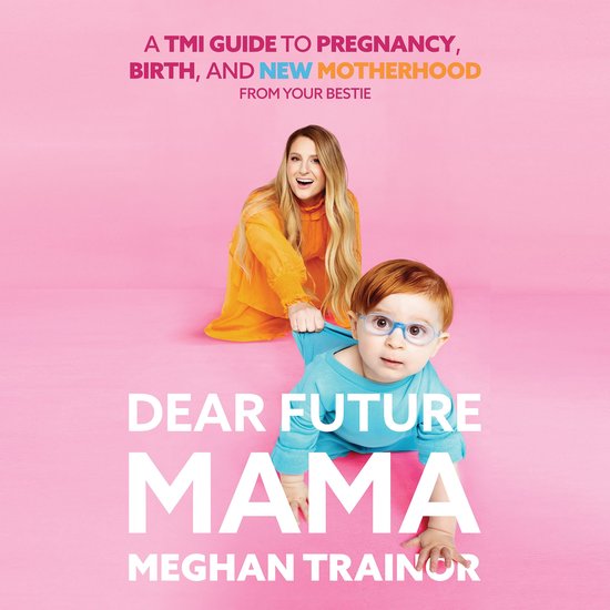 Dear Future Mama - cover