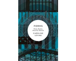 Forms - Whole, Rhythm, Hierarchy, Network