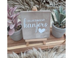 Robuust Wenstegeltje – Jullie Zijn Echt Kanjers – Hip trendy tegeltje – Bedankje voor Zorghelden, Team of Collega’s – Stoere en Betekenisvolle Wanddecoratie – Trendy nu – Decoratief Tegeltje met Standaard – Cadeau Idee