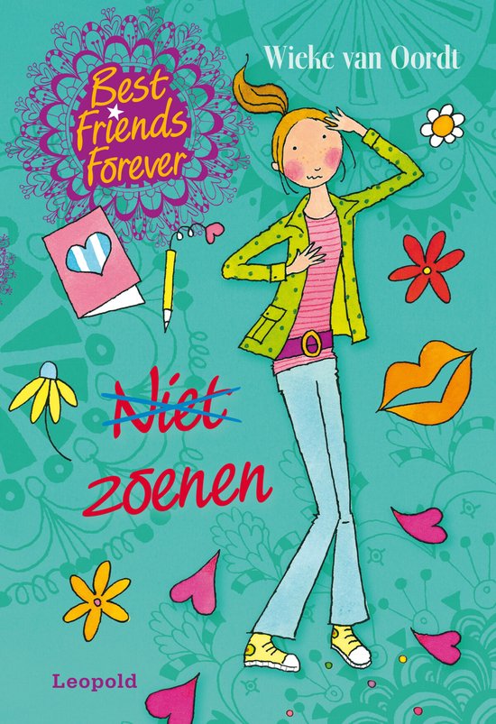 Boekcover met illustratie van een meisje in vrolijke kleding, met de titel 'Best Friends Forever Niet zoenen'.