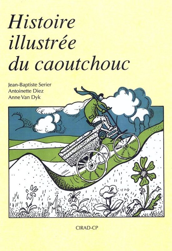 Histoire illustrée du caoutchouc - cover