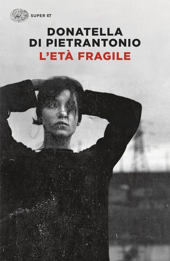 L'età fragile