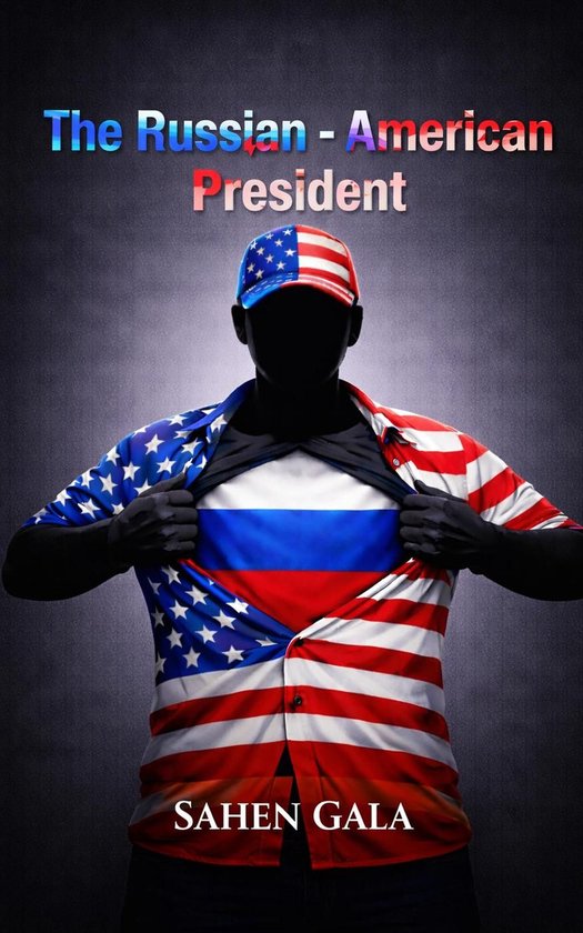 The Russian - American President - cover