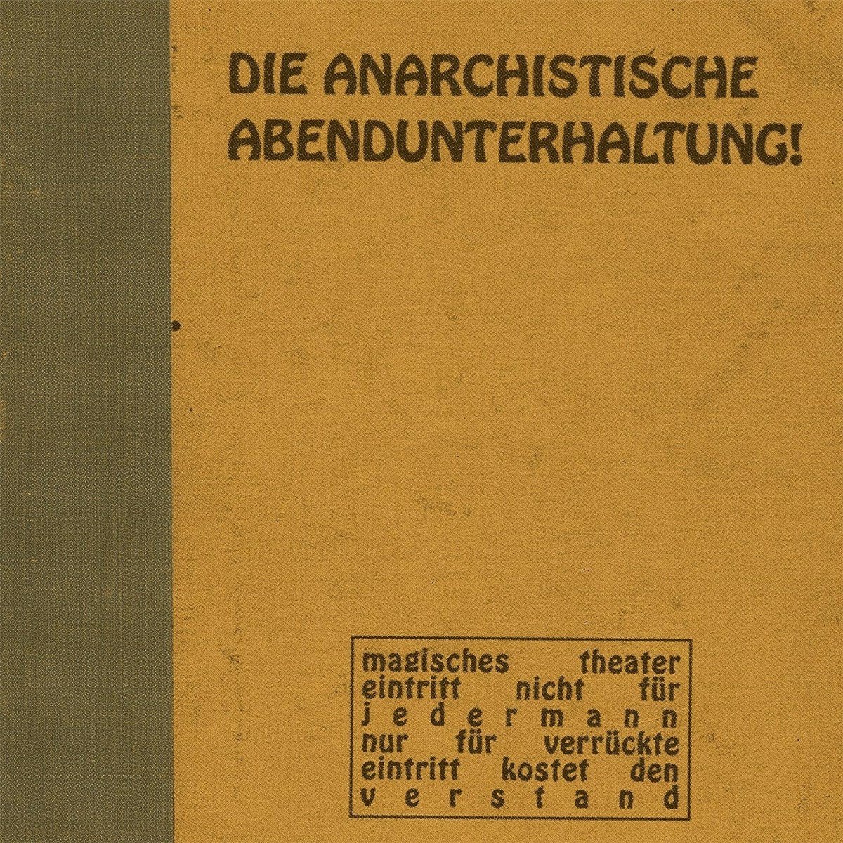 Die Anarchistische Abendunterhaltung - Die Anarchistische Abendunterhaltung! (CD)