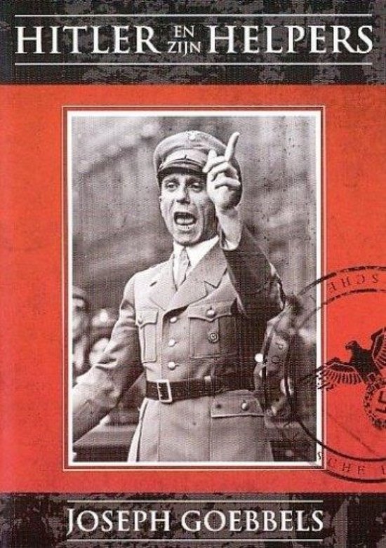 Boekomslag: "HITLER EN ZIJN HELPERS" met een foto van Joseph Goebbels in militair uniform die spreekt.