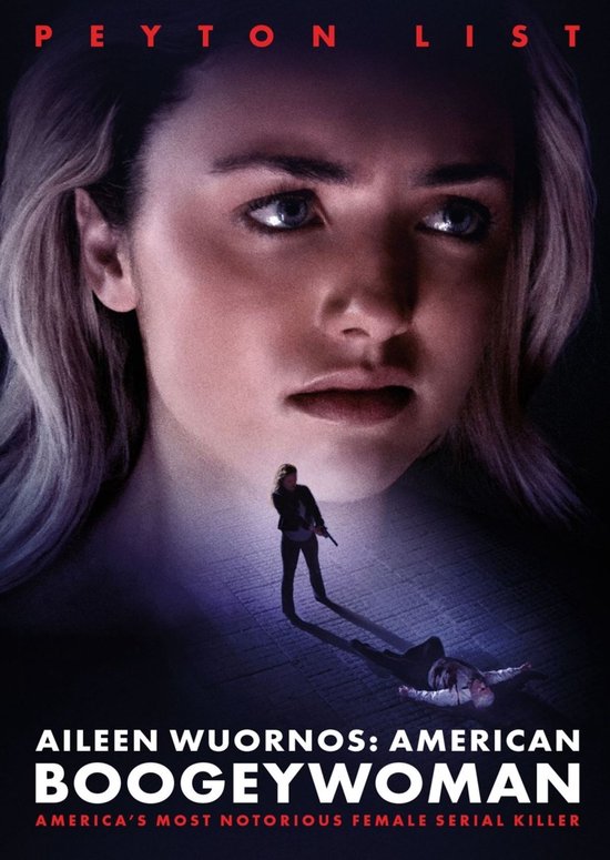 Poster met Peyton List en een klein figuur dat een pistool vasthoudt, met de tekst 'Aileen Wuornos: American Boogeywoman'.