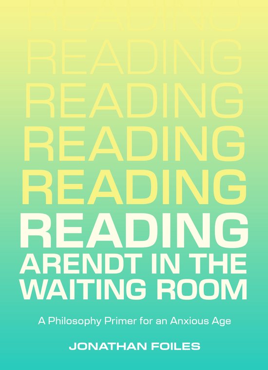 Reading Arendt in the Waiting Room - cover