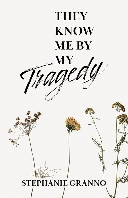 They Know Me By My Tragedy - cover