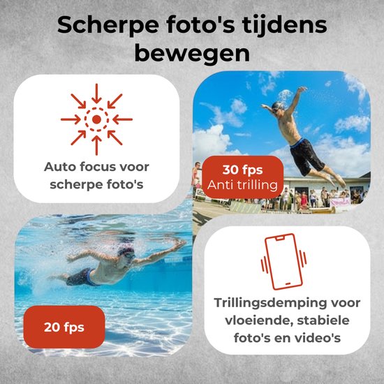 Voorbeeld van scherpe foto's tijdens beweging met autofocus en 30fps anti-trilling, en 20fps onder water.