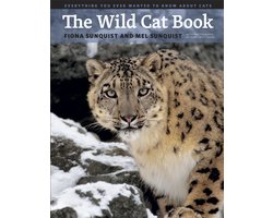 Omslag van The Wild Cat Book - Everything You Ever Wanted to Know about Cats