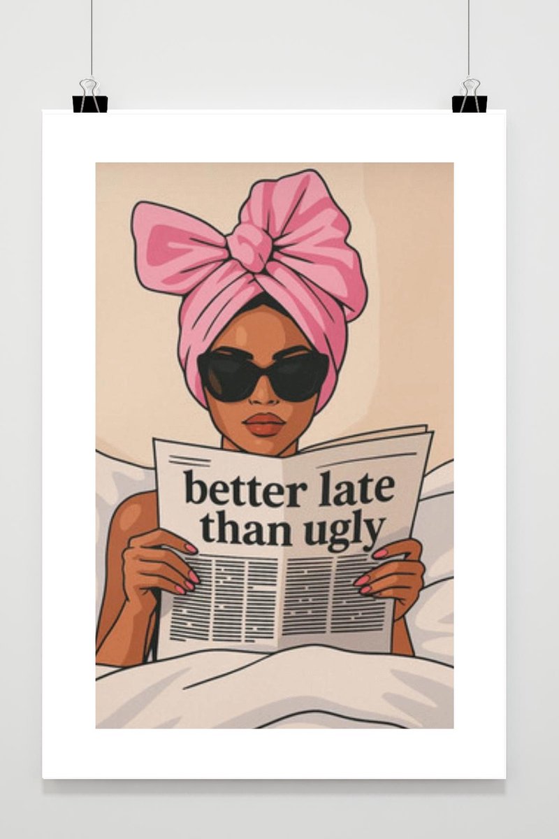 Better Late than Ugly Poster - Quote Posters - Cartoon - Humor - Tekst - Passe-Partouts Ef