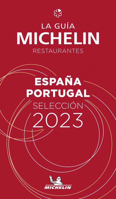 Espagne Portugal - The MICHELIN Guide 2023: Restaurants (Mic ... - cover