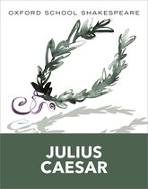 Oxford School Shakespeare: Julius Caesar. Groene takkenkrans met paarse linten.