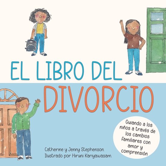 The Kids' Books of-El libro del divorcio