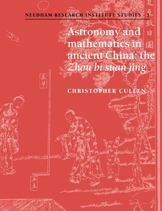 Astronomy And Mathematics In Ancient China - cover