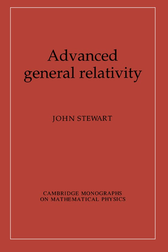 Advanced General Relativity