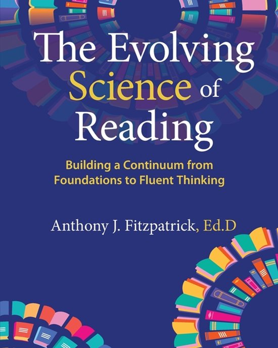 The Evolving Science of Reading