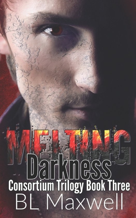 Consortium Trilogy- Melting Darkness - cover