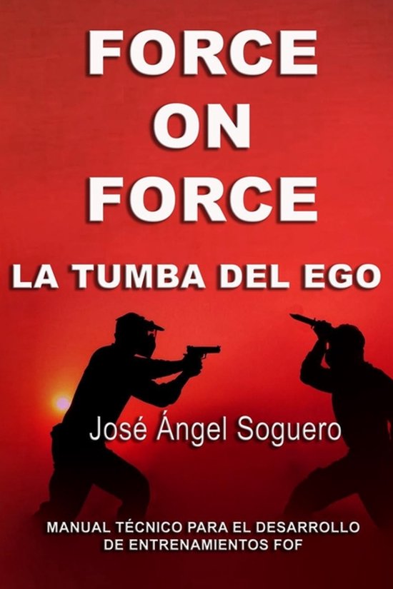 Force on Force, la tumba del ego - cover
