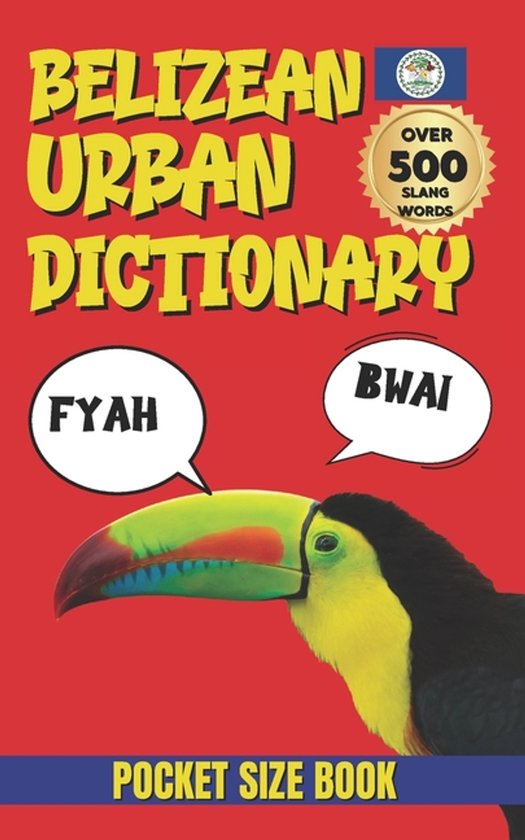 Urban Slang Dictionary- Belizean Urban Dictionary - cover