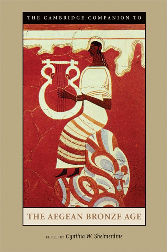 Cambridge Companion To Aegean Bronze Age