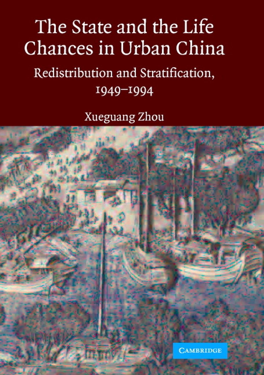 The State and Life Chances in Urban China