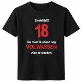 T-shirt Enfin 18 ans, maintenant je dois juste grandir | 3XL | Noir
