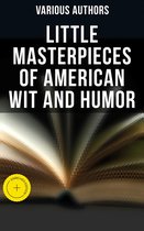 Little Masterpieces of American Wit and Humor