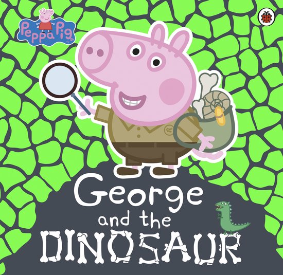 Peppa Pig: George and the Dinosaur - cover