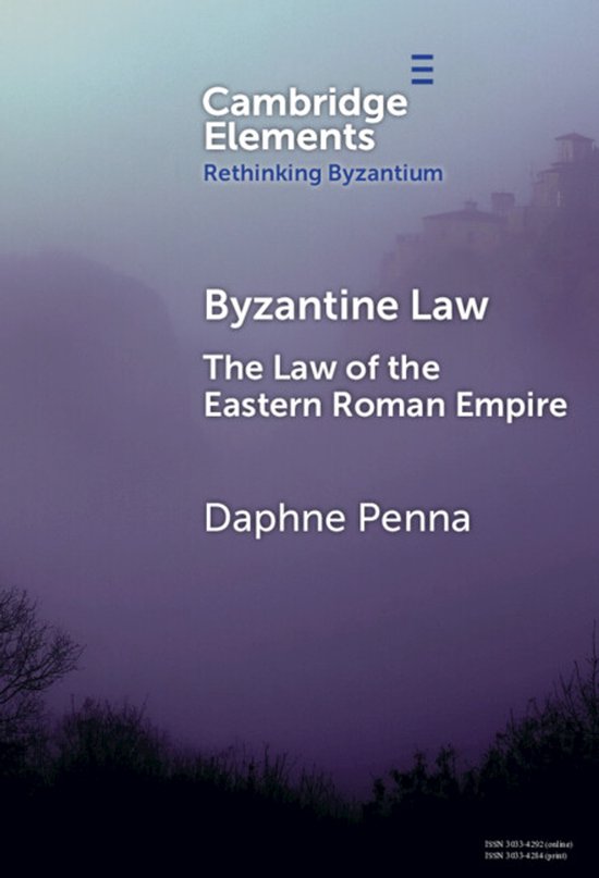 Elements in Rethinking Byzantium- Byzantine Law - cover