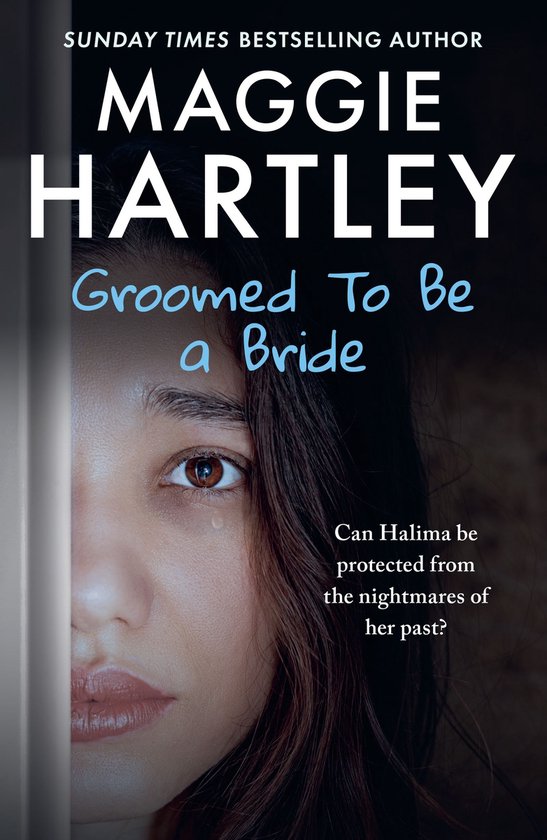 A Maggie Hartley Foster Carer Story 18 - Groomed to be a Bri ... - cover